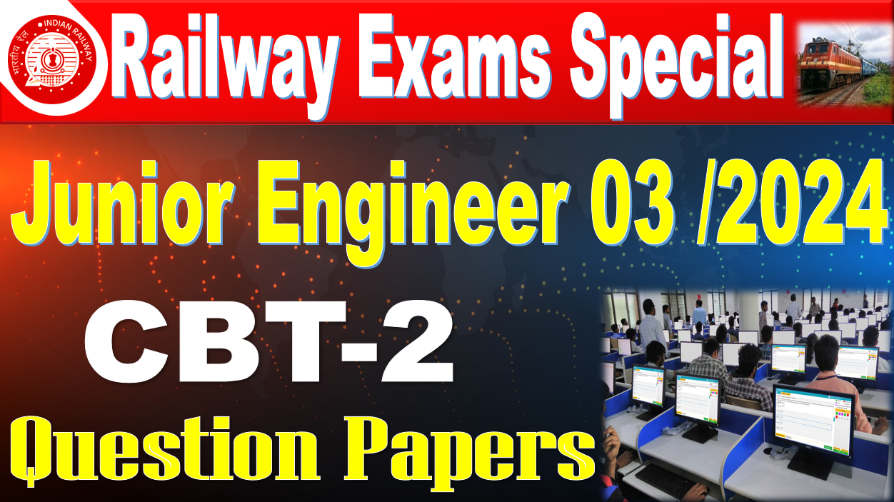 RRB JE CBT-2 Question papers