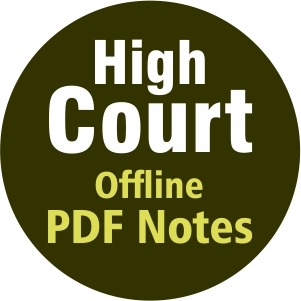 High Court Offline PDF Notes*