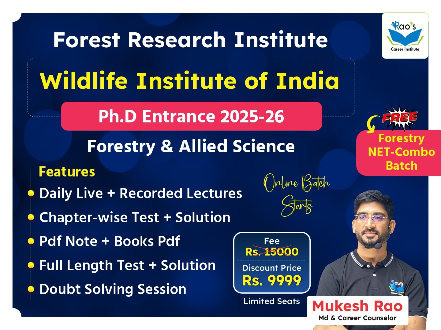 FRI-Ph.D Ent. FOREST RESEARCH INSTITUTE | ASRB-NET (Forestry/ Agroforestry) COMBO LIVE BATCH  LIVE BATCH 