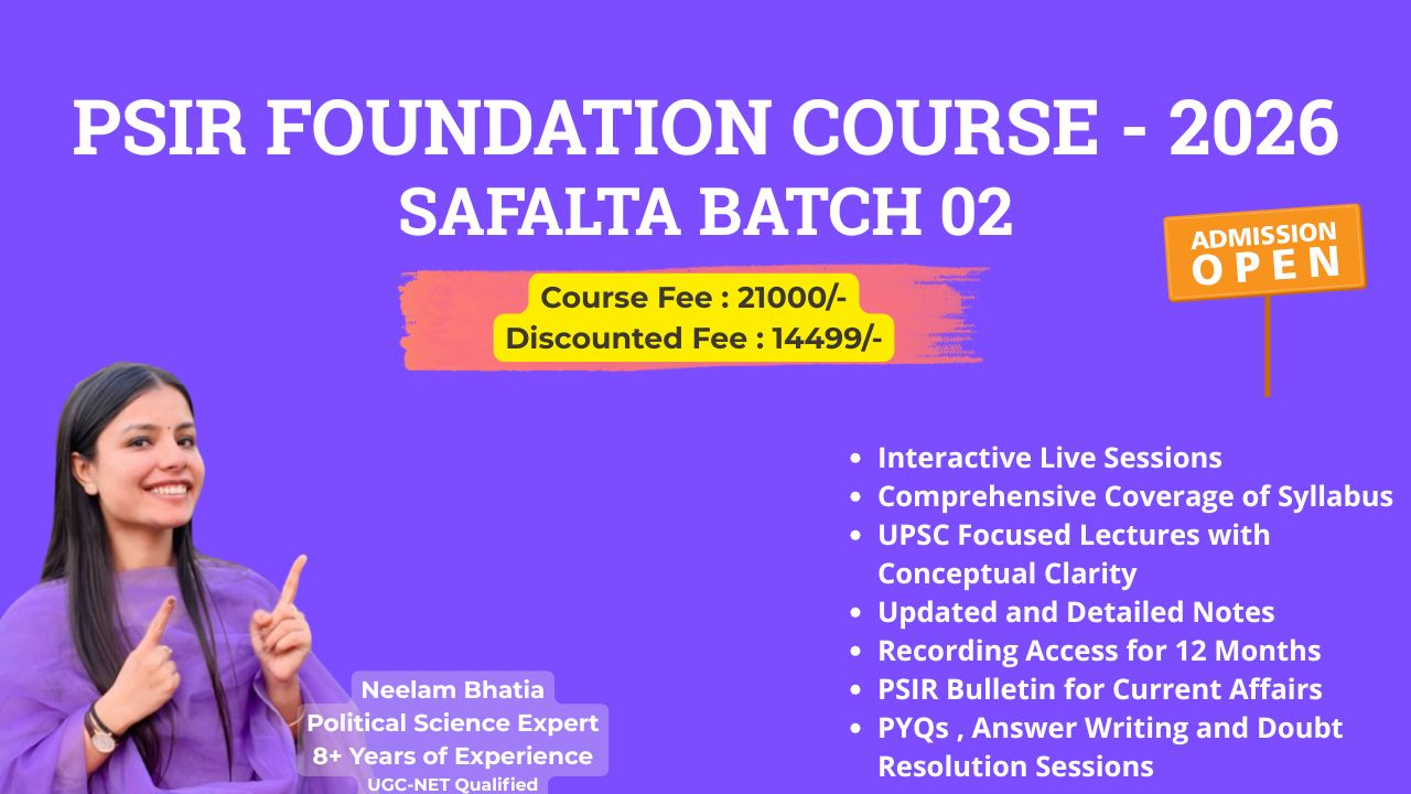 PSIR Foundation Course 2026 : SAFALTA BATCH 02