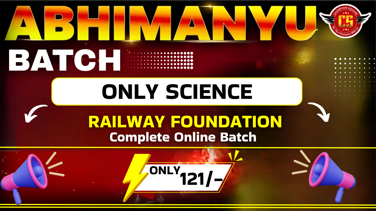 SCIENCE अभिमन्यू Batch