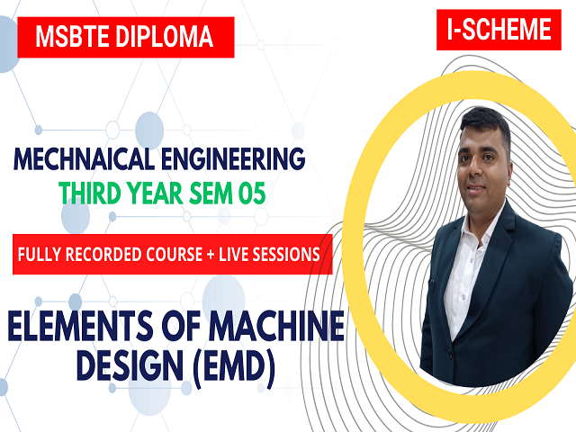 ELEMENT OF MACHINE DESIGN(EMD) THIRD YEAR MECHANICAL SEM 05