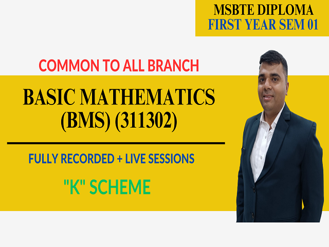 FIRST YEAR DIPLOMA BASIC MATHEMATICS SEM 01 "K" SCHEME