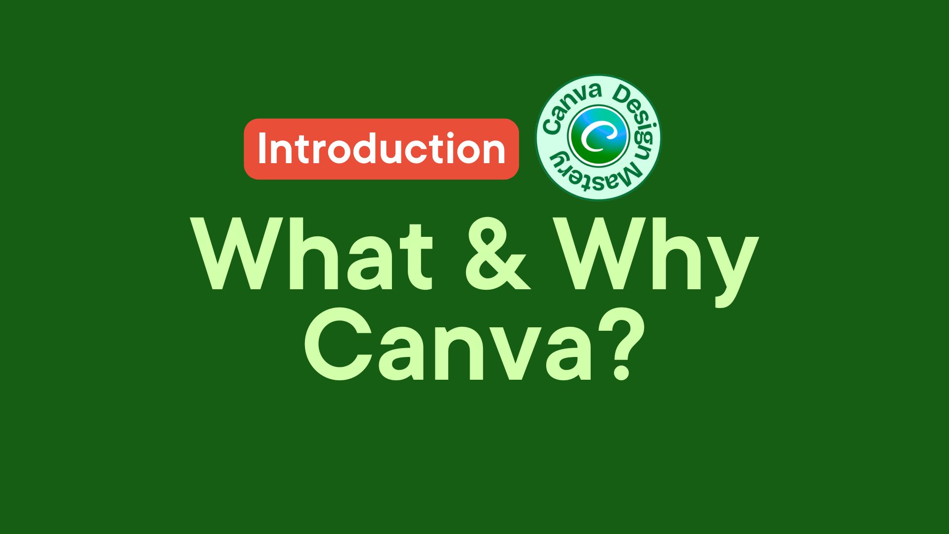 Canva Introduction - Why Learn it
