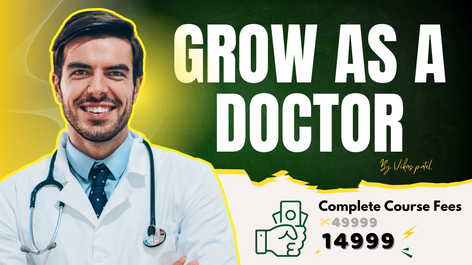 Grow As a Doctor – Digital Presence Mastery for Doctors