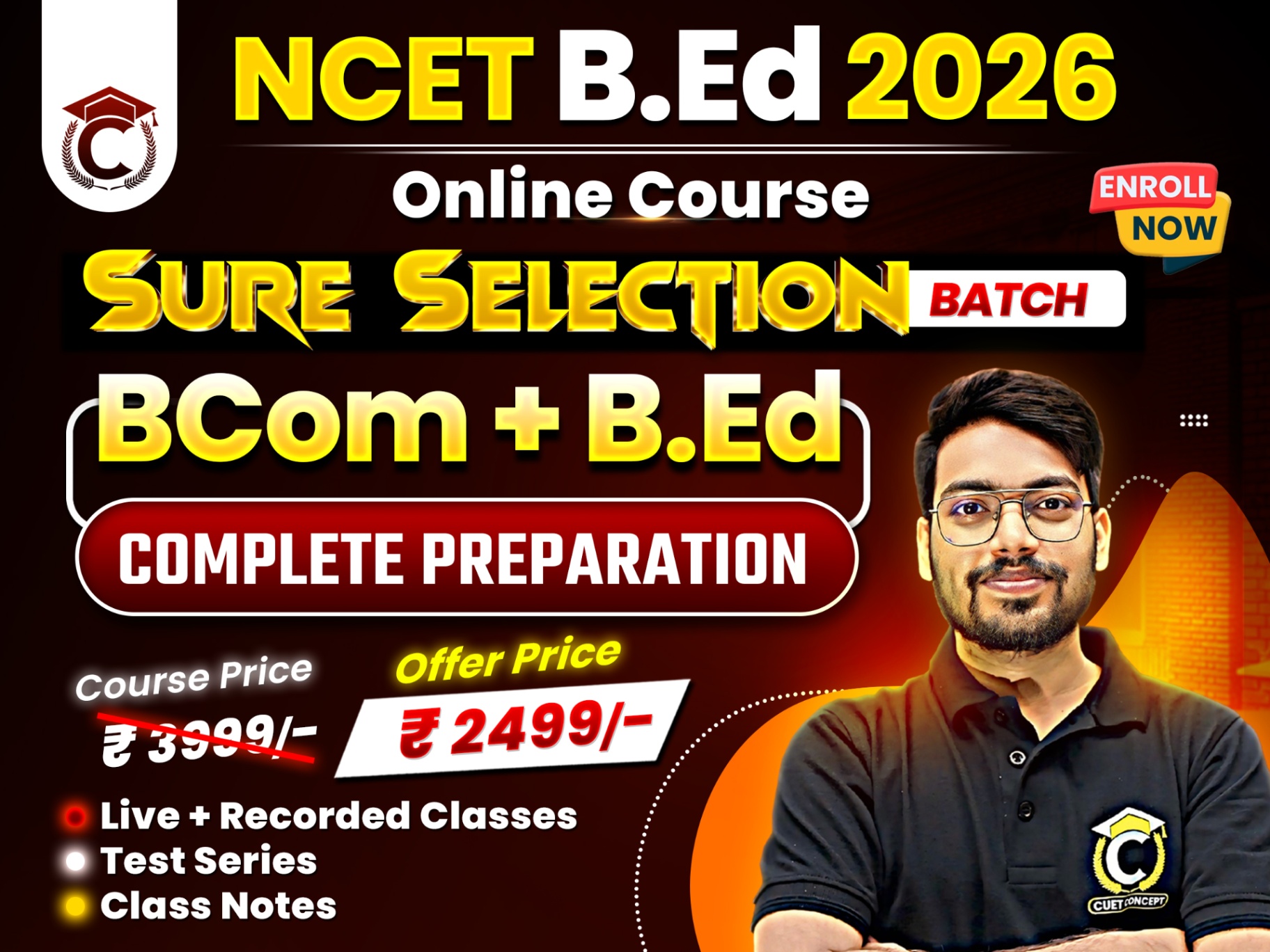 NCET 2026 BCom + B.Ed Preparation (Sure Selection Batch)