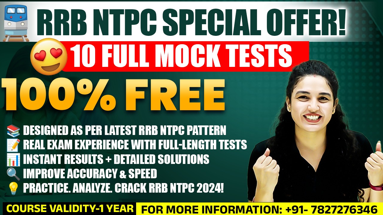 10 FULL MOCK TESTS FREE | RRB NTPC SPECIAL