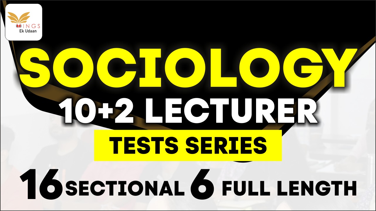 SOCIOLOGY- COMPREHENSIVE TEST SERIES (10+2)