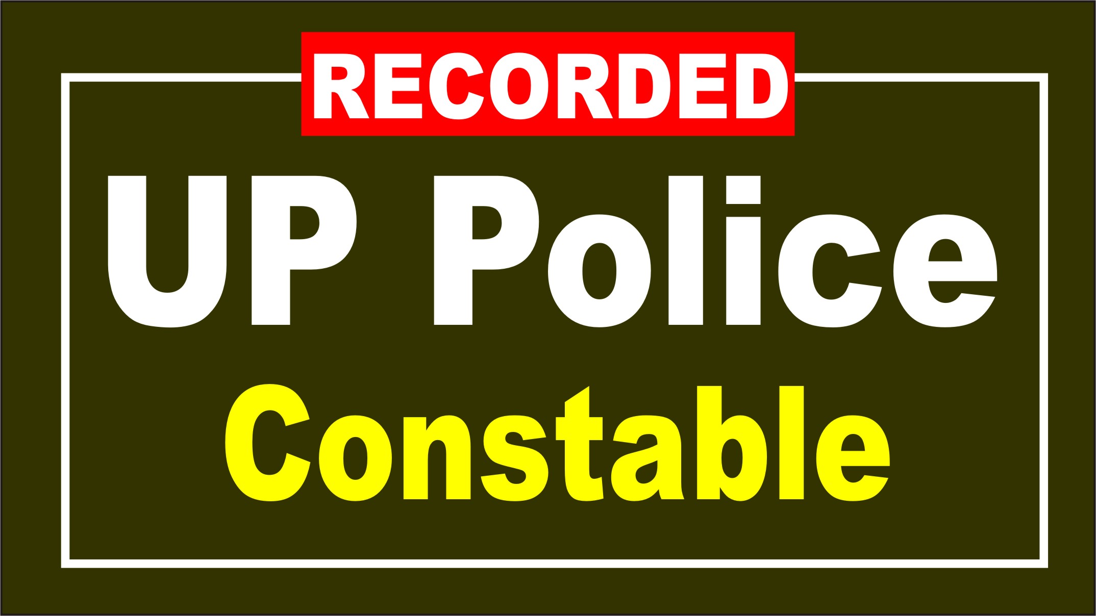 UP Police Constable Batch 2024