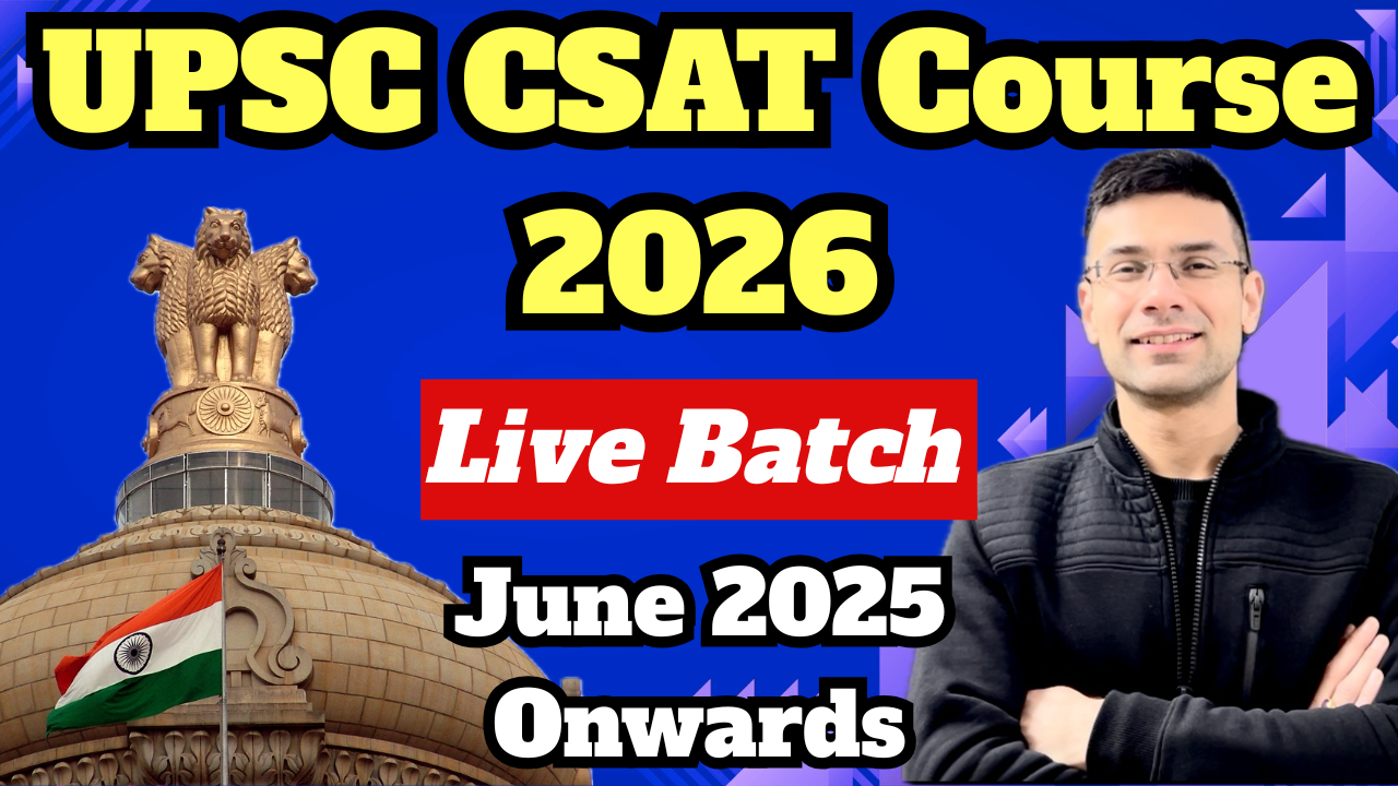 Live UPSC CSAT Course 2026 by Gaurav Kaushal Sir