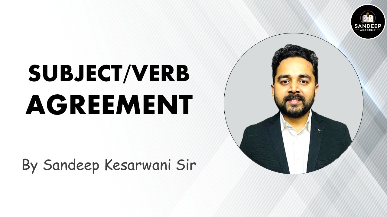 SUBJECT VERB AGREEMENT Full Foundation Course with 300+ Practice Questions