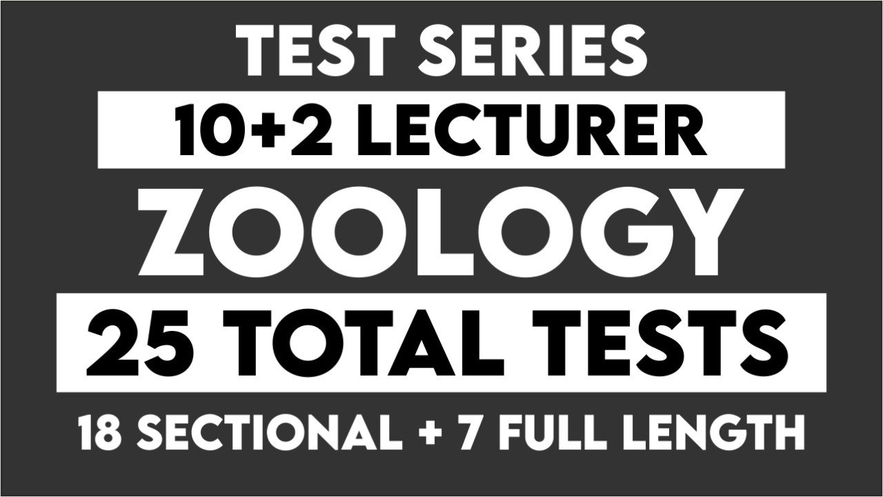 10+2 ZOOLOGY COMPREHENSIVE TEST SERIES
