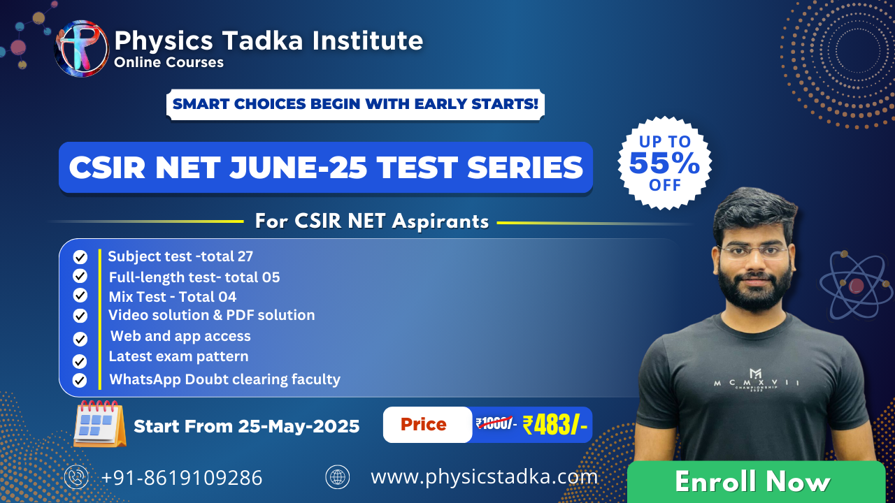CSIR NET JUNE 2025 TEST SERIES