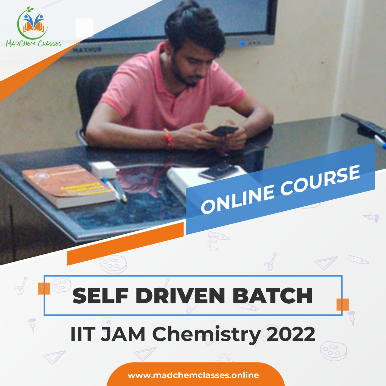 SELF DRIVEN BATCH IIT JAM Chemistry 2022