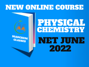 June 2022 | Physical Chemistry CSIR-NET Chemical Science
