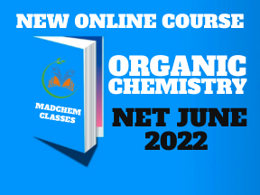 June 2022 | Organic Chemistry Online Course CSIR-NET Chemical Science
