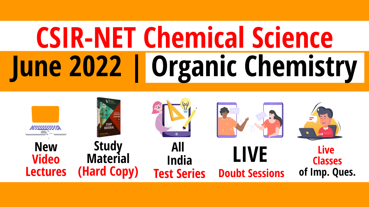 June 2022 | Organic Chemistry | CSIR-NET