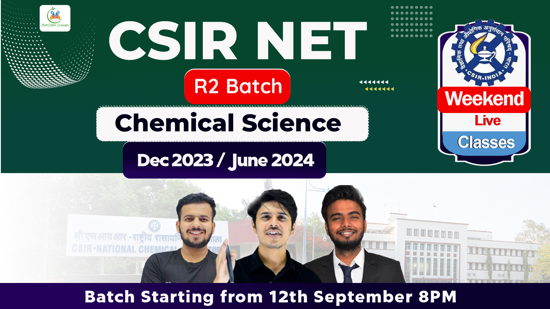 CSIR NET Chemical Science R2 Batch for December 2023