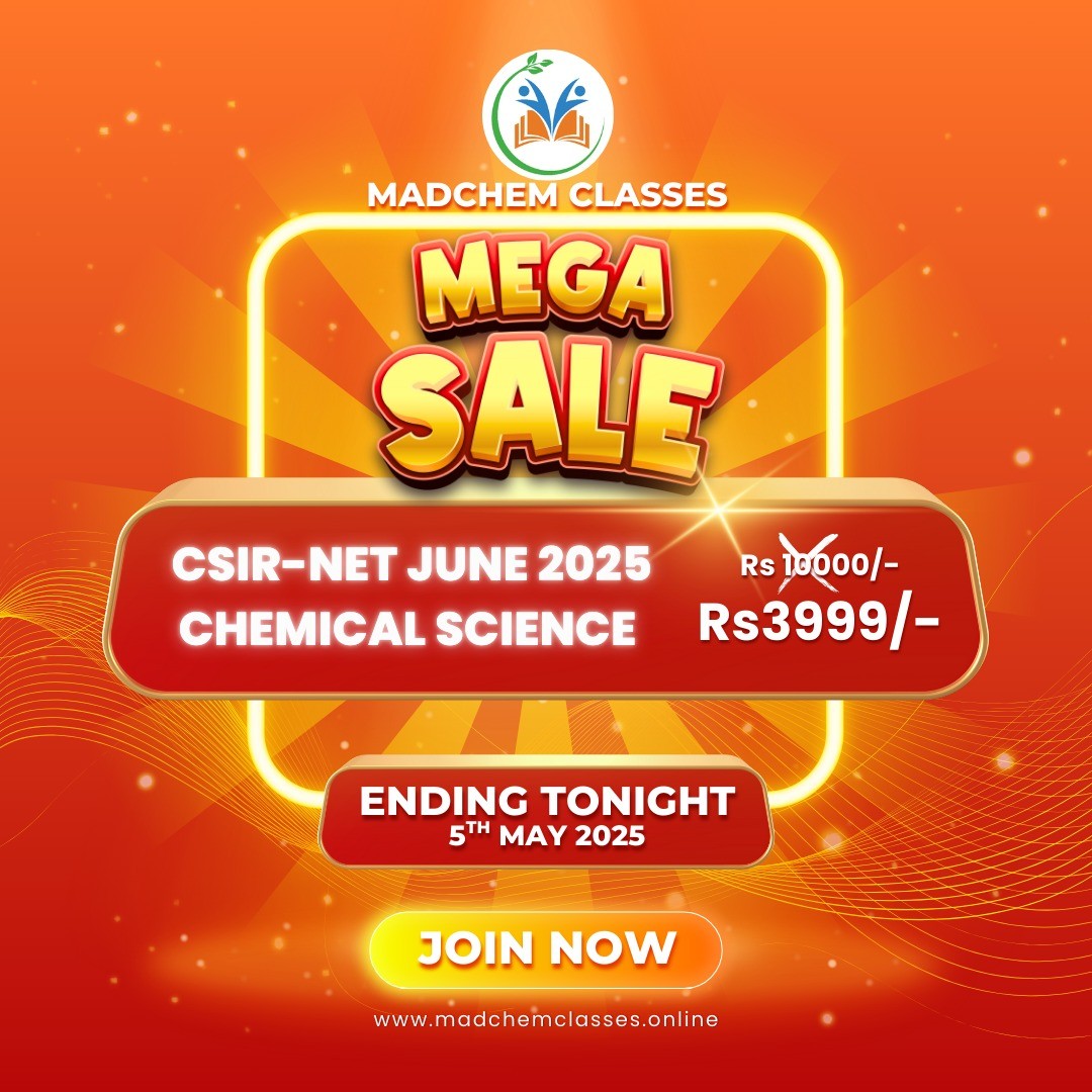 CSIR NET June 2025 Batch : Chemical Science