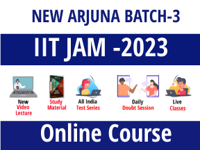 IIT JAM CY 2023 | Arjuna Batch 03