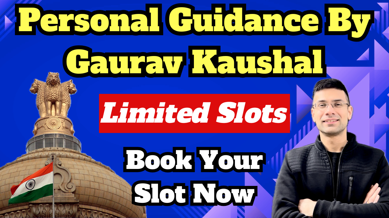 Personal Guidance By Gaurav Kaushal Sir