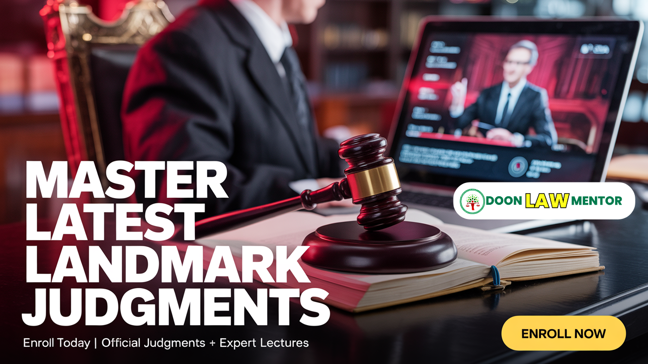 Latest Landmark Judgements