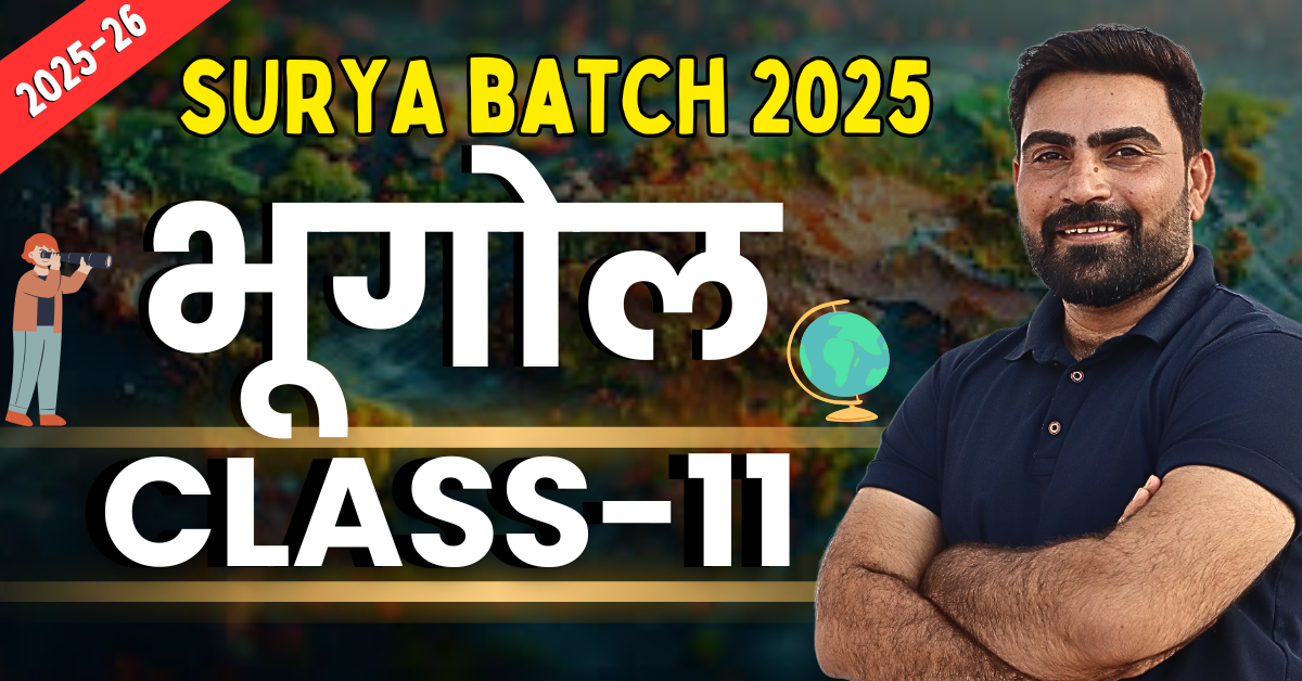 Class-11th Geography 2025-26