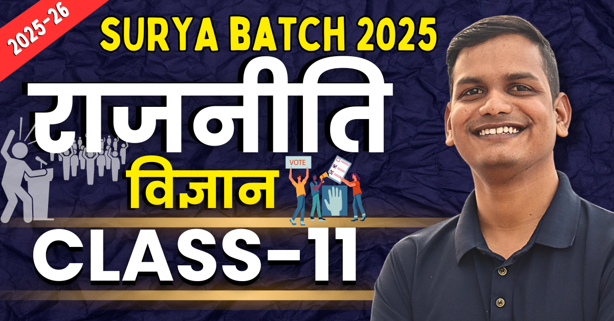 Class-11th Polity 2025-26