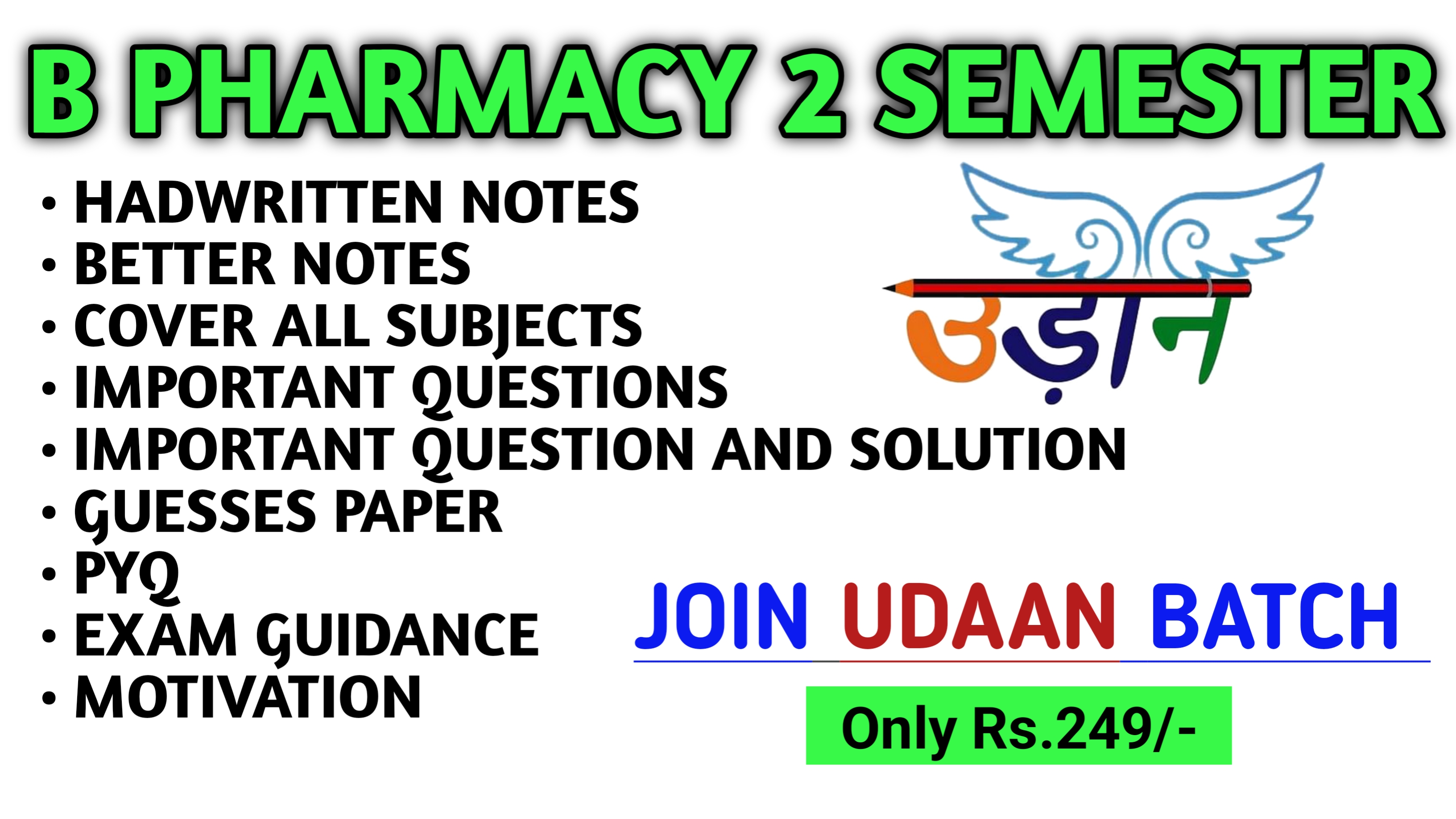 UDAAN BATCH ( B PHARM 2 SEM.)