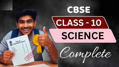 CBSE Science Class - 10