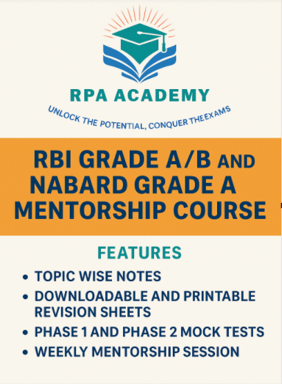 RBI GRADE A/B and NABARD GRADE A MENTORSHIP COURSE