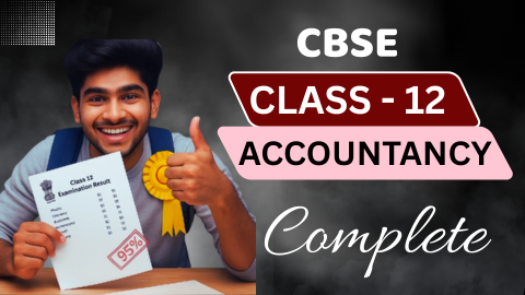 CBSE Accountancy Class - 12