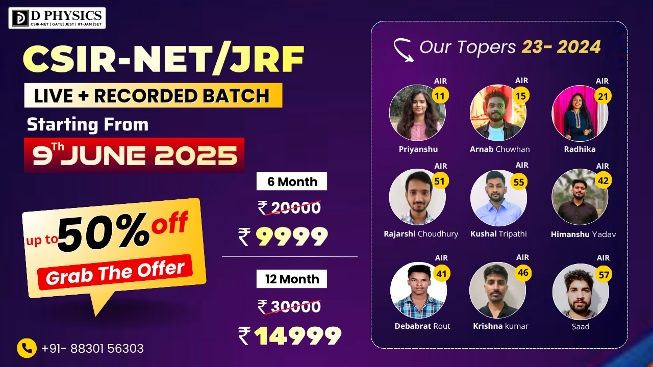 CSIR NET/JRF 9 June 2025 LIVE BATCH (6/12 Month)