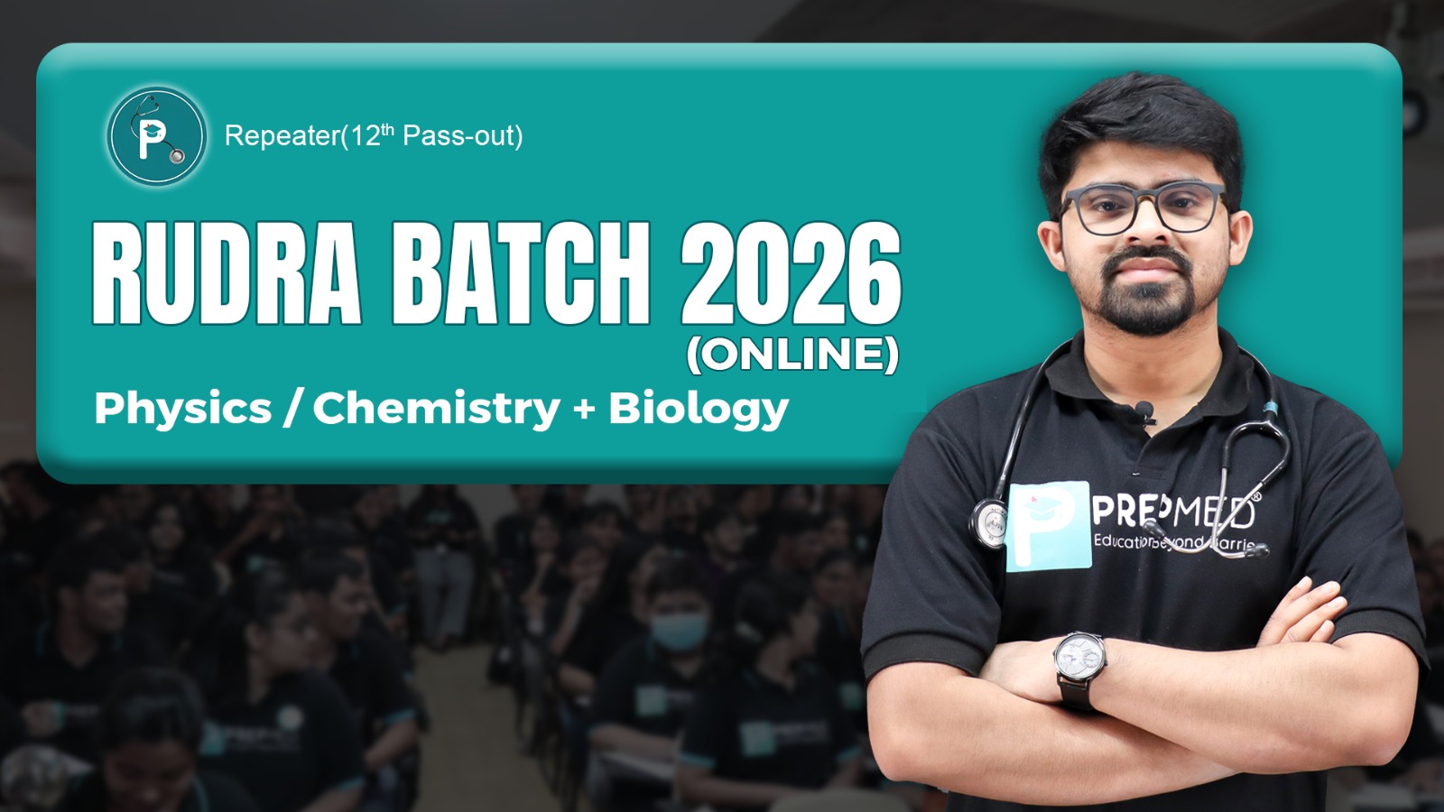 Rudra Batch NEET UG 2026 (online) - Physics/Chemistry + Biology