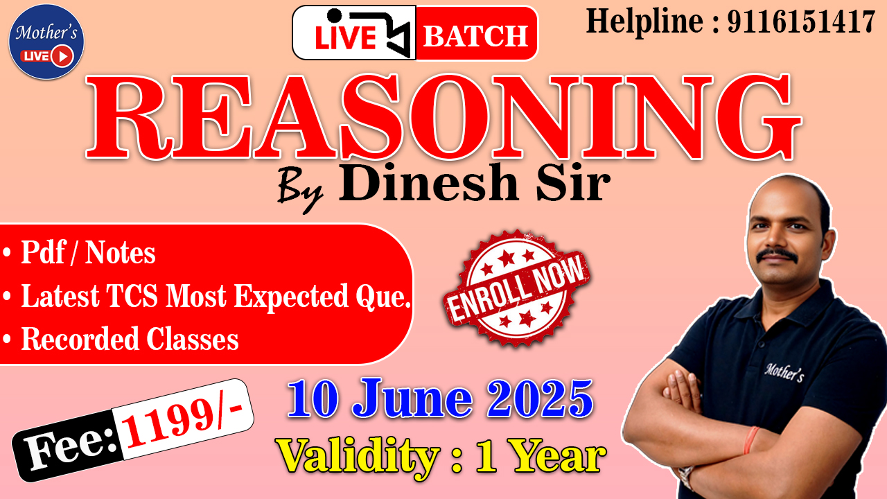 Reasoning Live Foundation Batch By Dinesh Agarwal ( Complete Batch ) for All Exams -  10 June 2025