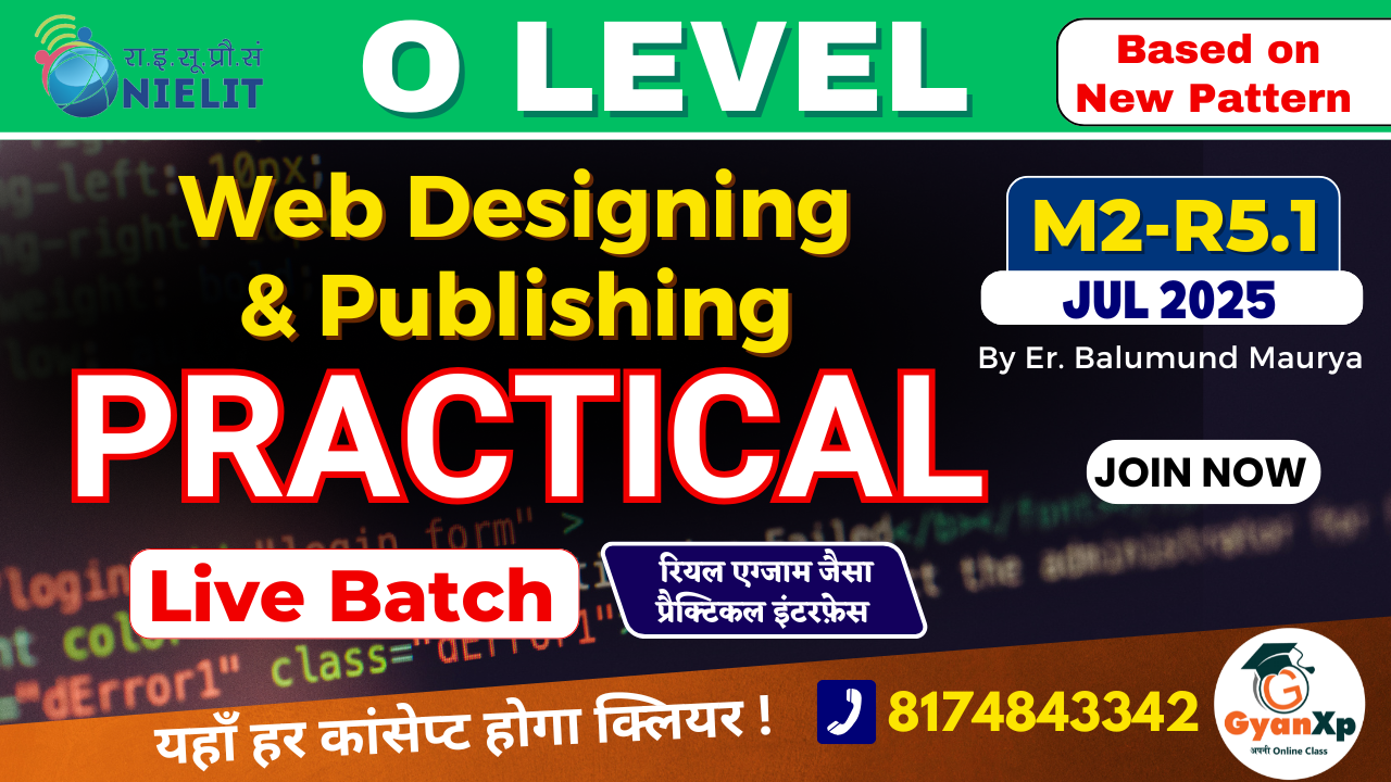Web Designing & Publishing (M2-R5.1) Practical Course JUL 2025