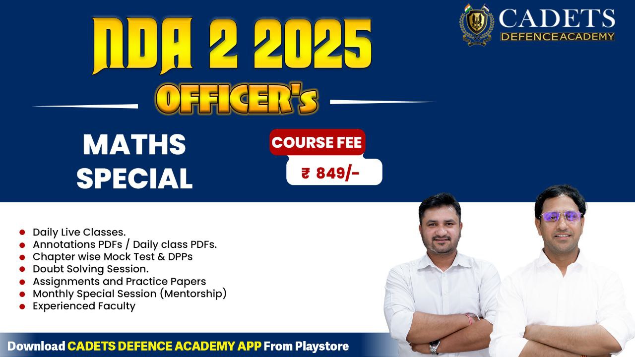 Maths Special NDA 02/2025 (Officer's Batch)