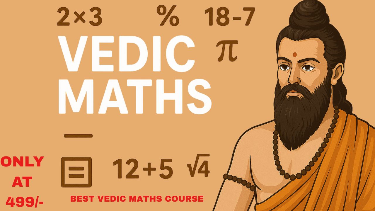 VEDIC MATHS