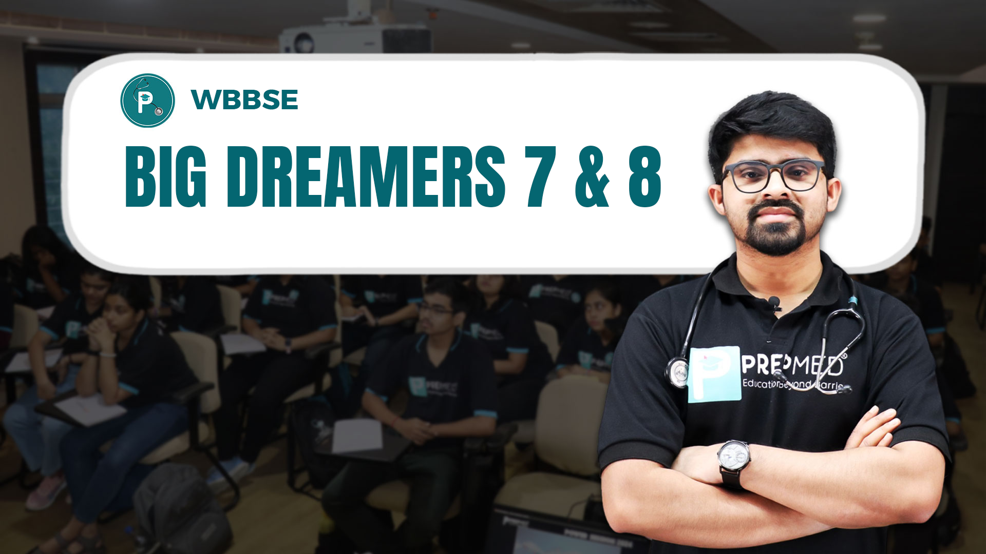 Big Dreamers 7 & 8 - (WBBSE)