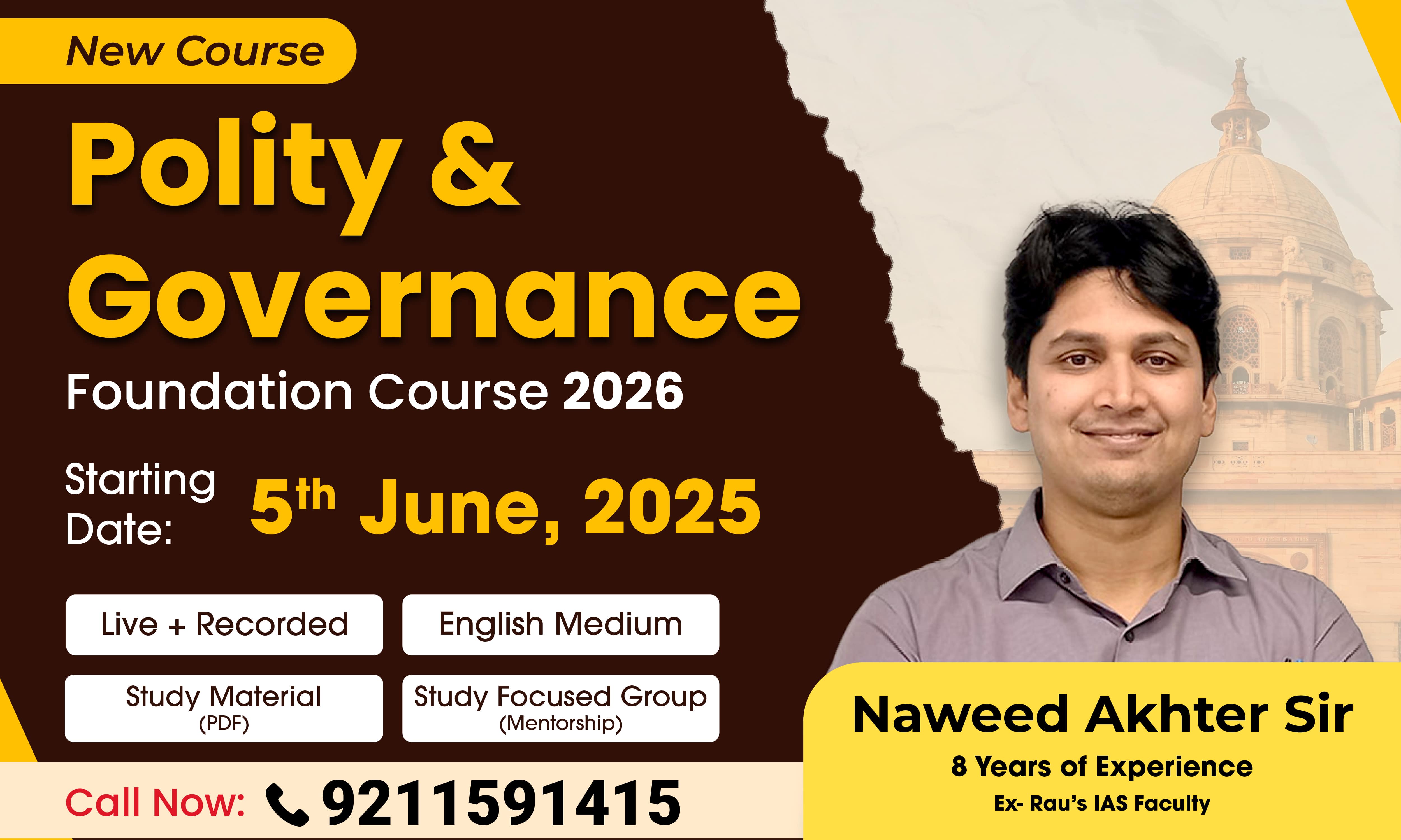Polity & Governance Foundation Course + 1 : 1 Mentorship (For UPSC Prelims & Mains 2026)