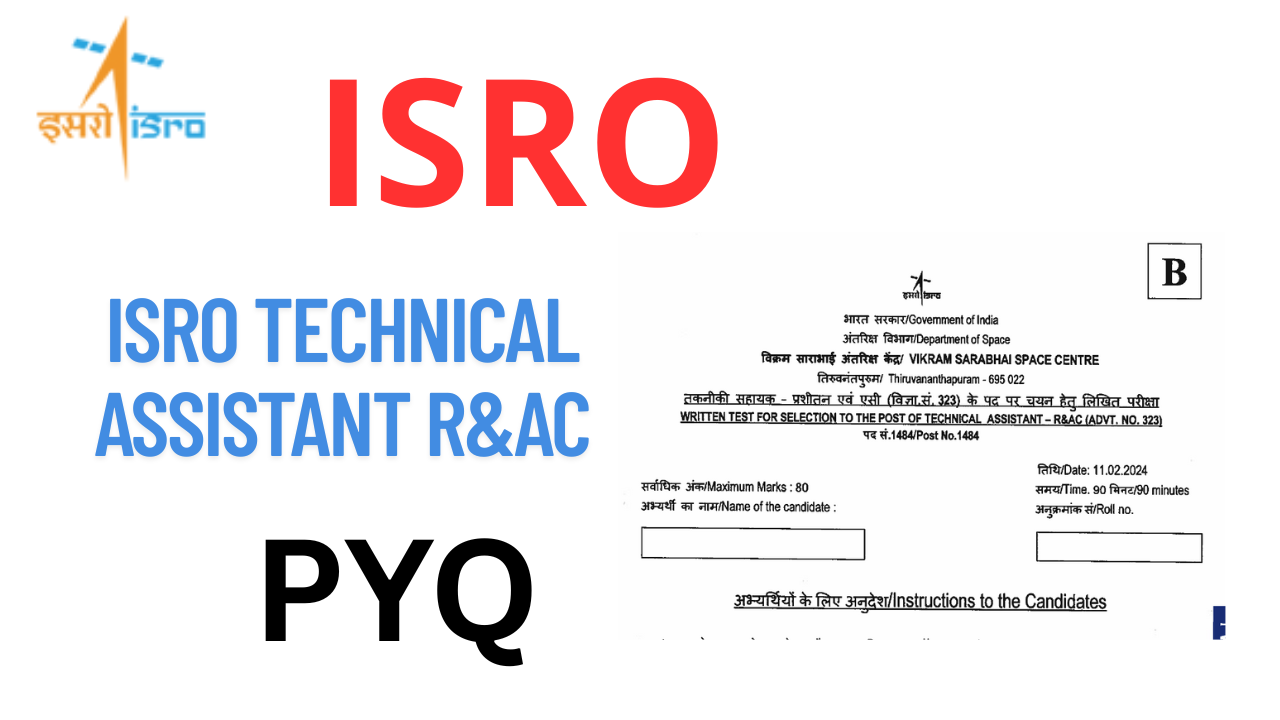 ISRO TechnIcal Assistant R&AC