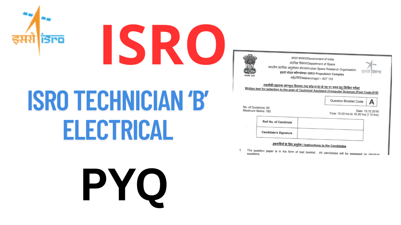ISRO TECHNICIAN ‘B’ ELECTRICAL