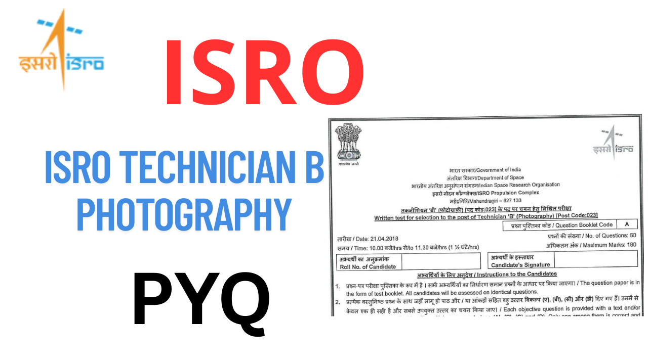 ISRO Technician B Photography