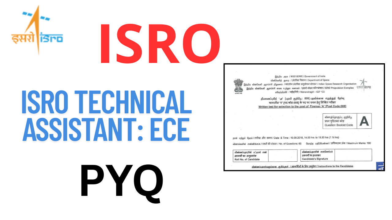 ISRO Technical Assistant: ECE