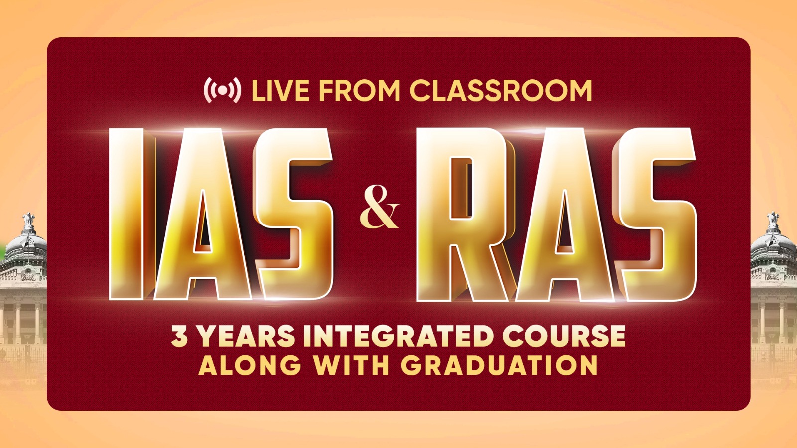 IAS & RAS 3 Years Integrated Course (2025)