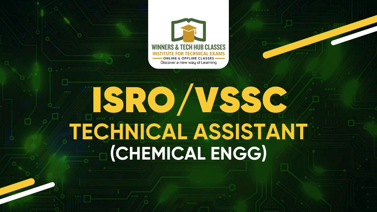 ISRO/VSSC TECHNICAL ASSISTANAT (CHEMICAL)