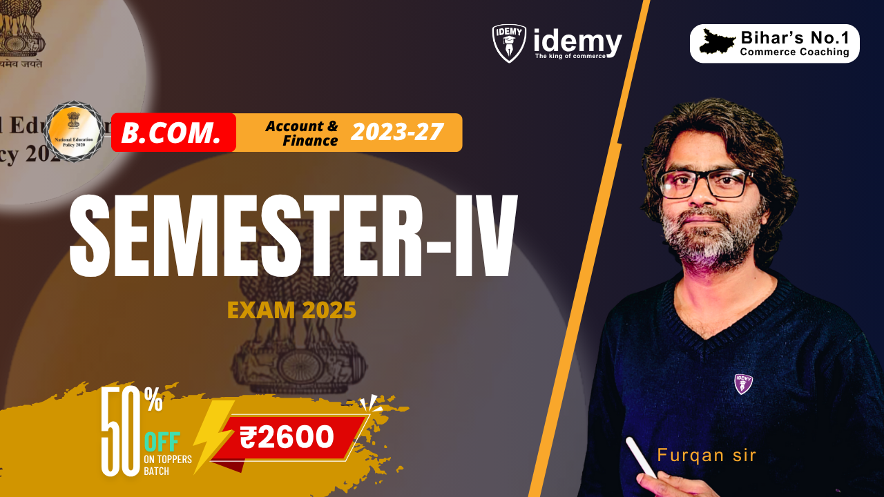 🔴LIVE | SEMESTER-IV (B.Com.) – NEP2020