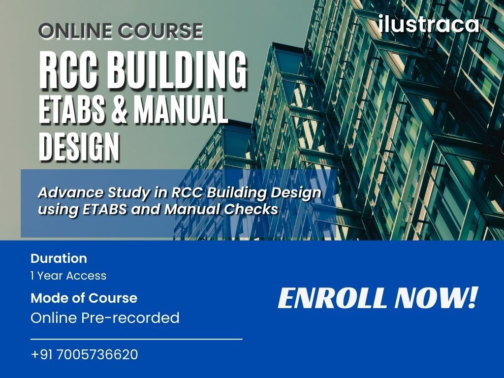 Advance Study in RCC Building Design and Practices- ETABS and Manual Calculation (STRC-01)