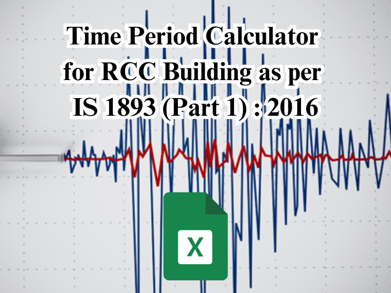 Time Period Calculator for RCC Building as per IS 1893 (Part 1) : 2016
