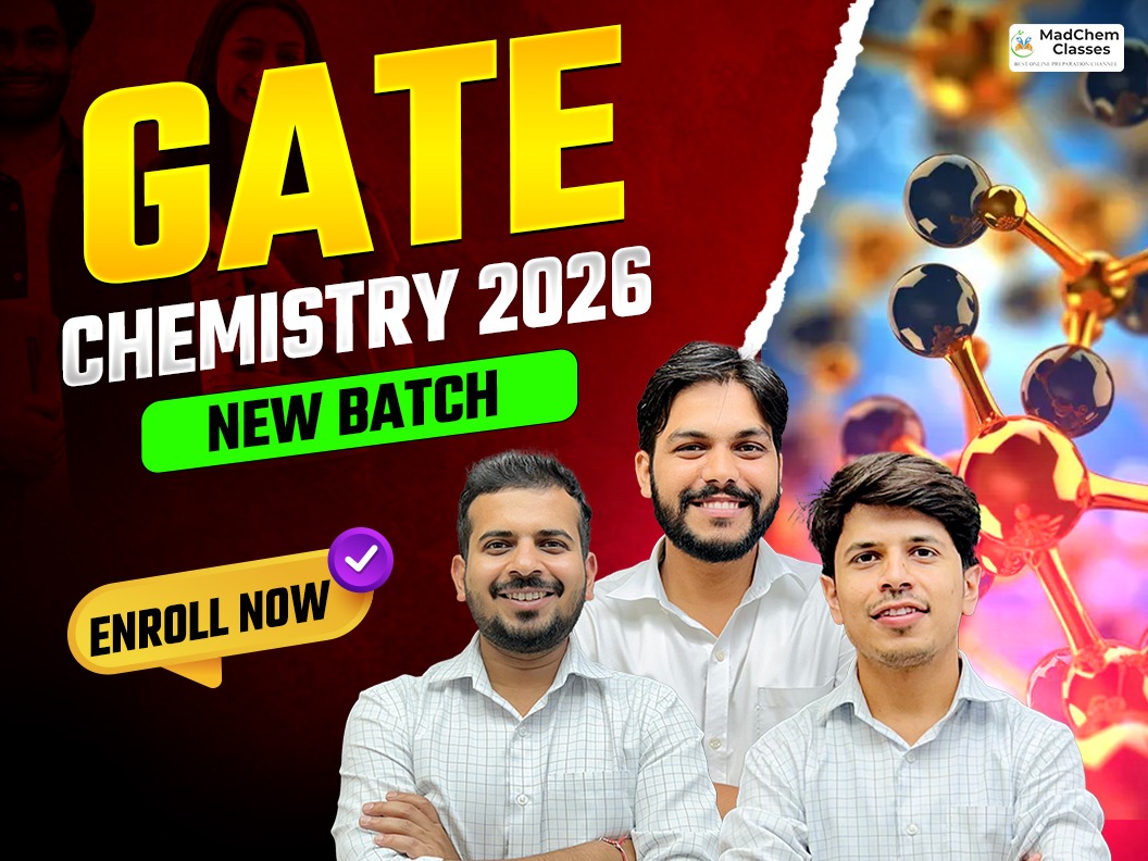 GATE Chemistry 2026 : New Batch